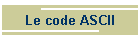 Le code ASCII