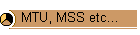 MTU, MSS etc...